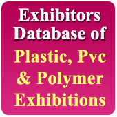 10250 Exhibitors of 20 Exhibitions Related to Plastic & PVC - In Excel Format (Exhibition Wise)