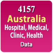 4157 Australia - Hospital, Medical, Clinic, Health (All Types) Data - In Excel Format