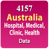 4157 Australia - Hospital, Medical, Clinic, Health (All Types) Data - In Excel Format