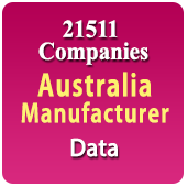 21511 Companies - Australia Manufacturers (All Types) Data - In Excel Format