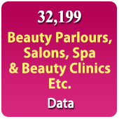 32,199 Beauty Parlours, Salons, Spa & Beauty Clinics etc. (All India) Data - In Excel Format   