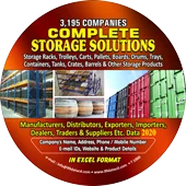 3,195 Companies - Complete Storage Solutions (Storage Racks, Trolleys, Carts, Pallets, Boards, drums, Containers, Tanks, Crates, Trays, Barrels & Other Storage Products) Data - In Excel Format