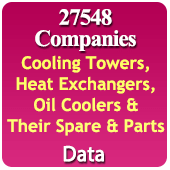 27548 Companies - Cooling Towers, Heat Exchangers, Oil Coolers & Their Spare Parts Data - In Excel Format