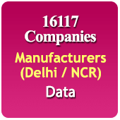 16117 Delhi NCR Manufacturers (All Trades) Data - In Excel Format