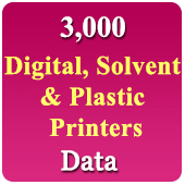 3,000 Companies - Digital, Solvent, Plastic Printers (All India) Data - In Excel Format