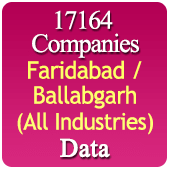 17164 Companies from FARIDABAD / BALLABGARH Business, Industry, Trades ( All Types Of SME, MSME, FMCG, Manufacturers, Corporates, Exporters, Importers, Distributors, Dealers) Data - In Excel Format