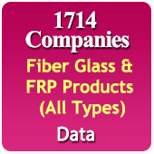 1714 Companies - Fibre Glass & FRP Products (All Types) Data - In Excel Format