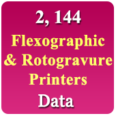 2,144 Companies - Flexographic and Rotogravure Printer Data - In Excel Format
