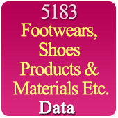 5183 Companies All India Footwear, Shoes Related Products, Materials Etc. (All Types) Data - In Excel Format