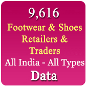 9,616 Companies - Retailers & Traders - Footwear & Shoes (All India - All Types) Data - In Excel Format