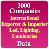 3000 Companies - International Exporter & Importer Led, Lighting, Luminaries (China, Taiwan, UK, USA, Africa, Europe, Japan Etc.) From 72 Countries Data - In Excel Format