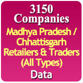 3150 Companies - Madhya Pradesh / Chhattisgarh Retailers & Traders (All Types) Data - In Excel Format