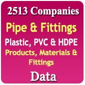 2,513 Companies - Pipe & Fittings (Plastic, PVC & HDPE) Products, Materials & Fittings Data - In Excel Format