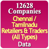 12,628 Companies - Chennai / Tamilnadu Retailers & Traders (All Types) Data - In Excel Format