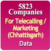 For Telecalling / Marketing Data From Chhattisgarh - 5823 B2B Companies Data - All Types Manufacturers, Exporters, Importers, Corporates, Distributors, Dealers, Retailers, Professionals Etc. - In Excel Format