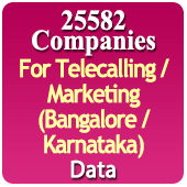 For Telecalling / Marketing Data From Bangalore / Karnataka - 25,582 B2B Companies Data - All Types Manufacturers, Exporters, Importers, Corporates, Distributors, Dealers, Retailers, Professionals Etc. - In Excel Format