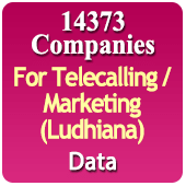 For Telecalling / Marketing Data From Ludhiana - 14373 B2B Companies Data - All Types Manufacturers, Exporters, Importers, Corporates, Distributors, Dealers, Retailers, Professionals Etc. - In Excel Format