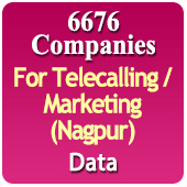 For Telecalling / Marketing Data From Nagpur - 6676 B2B Companies Data - All Types Manufacturers, Exporters, Importers, Corporates, Distributors, Dealers, Retailers, Professionals Etc. - In Excel Format