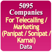 For Telecalling / Marketing Data From Panipat / Sonipat / Karnal - 5095 B2B Companies Data - All Types Manufacturers, Exporters, Importers, Corporates, Distributors, Dealers, Retailers, Professionals Etc. - In Excel Format