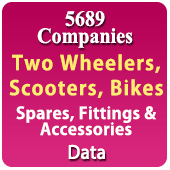 5689 Companies - Two Wheelers, Scooters, Bikes Spares, Fittings & Accessories (Chain & Sprockets Kits, Magnet Coils, Gear Lever, Kick Shaft, Gear Shaft, Spring, Control Cable, Kick Boss, Gear Pedal, Silencers, Wire Harness, Chain Tensioner, Fuel Filter, Mirror, Kick Ratchet, Brake Yoke, Lock, Hose Brake Pin, Horn, Seat Cover, Mud Flaps, Horns, Lights Etc.) Data - In Excel Format