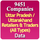 9451 Companies - Uttar Pradesh / Uttarakhand Retailers & Traders (All Types) Data - In Excel Format