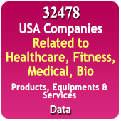 USA 32,478 Companies Related To Healthcare, Fitness, Medical, Bio Products, Equipments & Services Data - In Excel Format