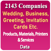 2143 Companies - Wedding, Business, Greeting, Invitation Cards Etc. Products, Materials, Printers & Services Data - In Excel Format